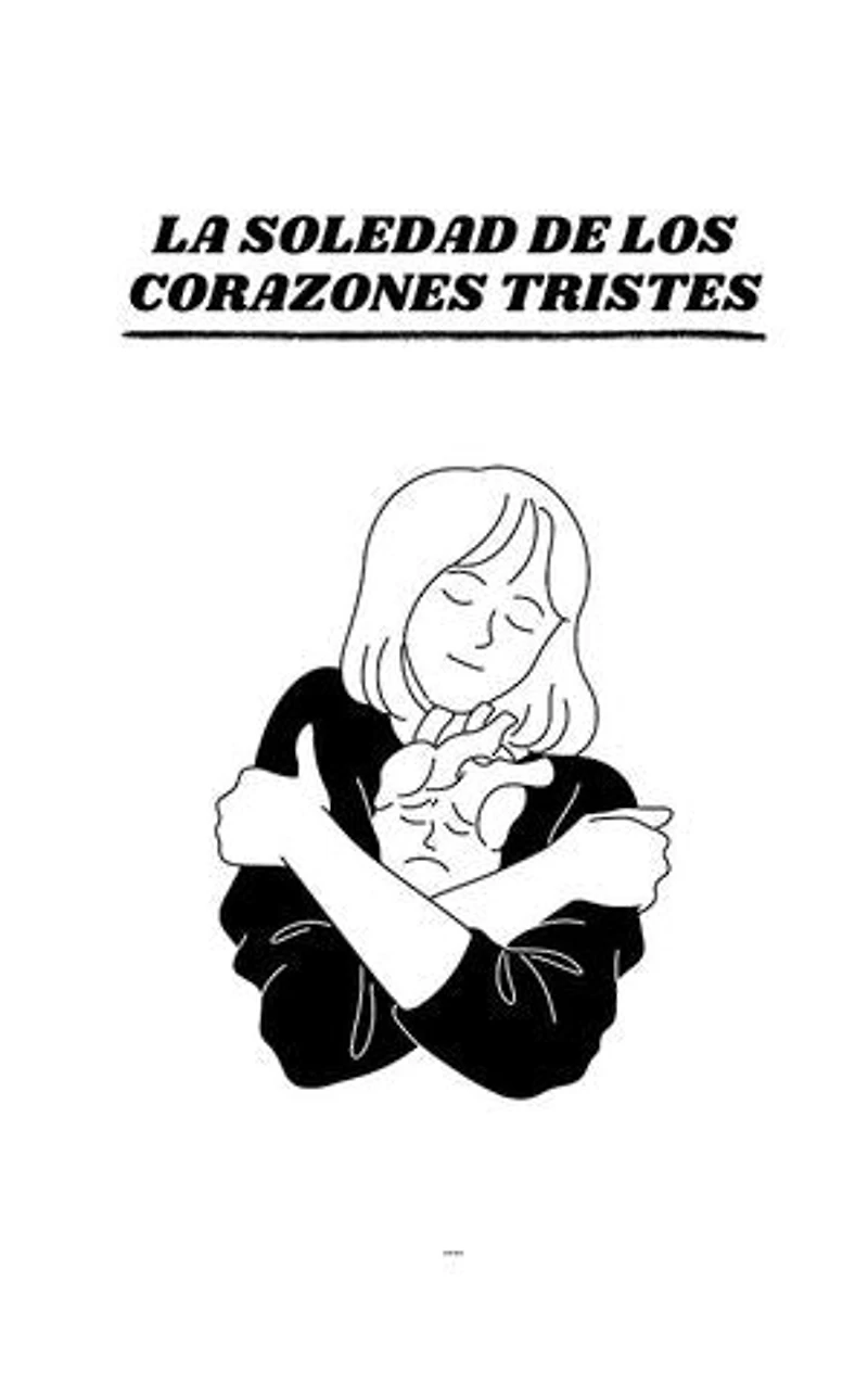 La soledad de los corazones tristes