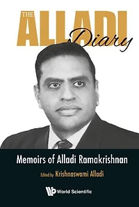 Alladi Diary, The: Memoirs Of Ramakrishnan
