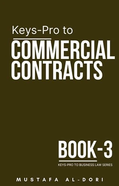 Keys-Pro to Commercial Contracts: Keys-Pro to Business Law Series, #3