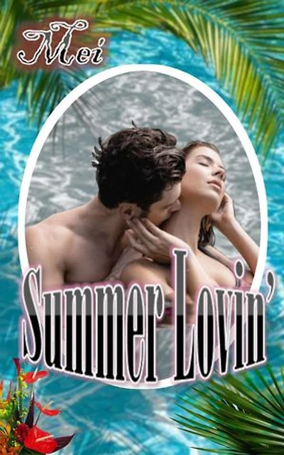 Summer Lovin': Four Seasons of Lust, #2