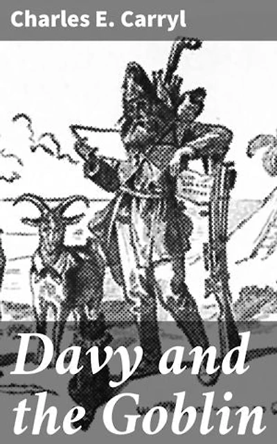 Davy and the Goblin: Enriched edition. What Followed Reading 'Alice's Adventures in Wonderland'