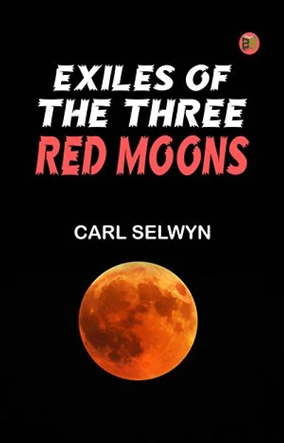 Exiles of the Three Red Moons