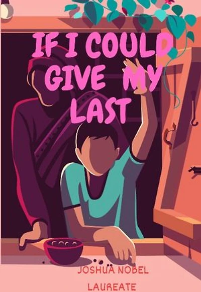 IF I COULD GIVE MY LAST: English