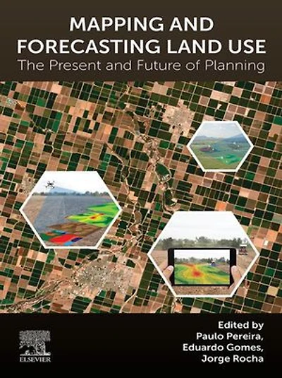 Mapping and Forecasting Land Use: The Present Future of Planning
