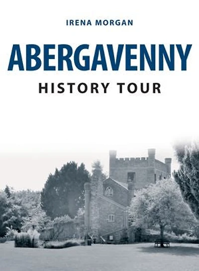 Abergavenny History Tour