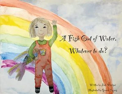 A Fish Out of Water, Whatever to do?
