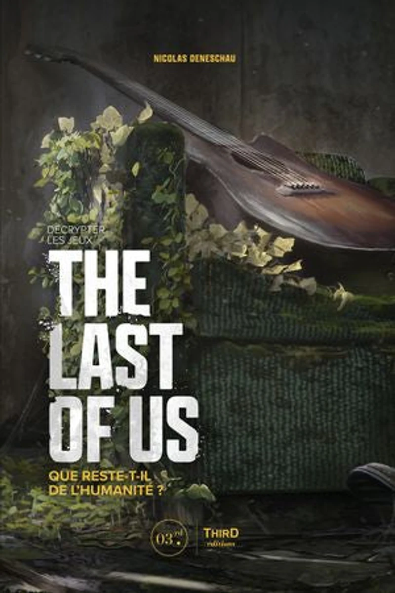 Décrypter les jeux: The last of us
