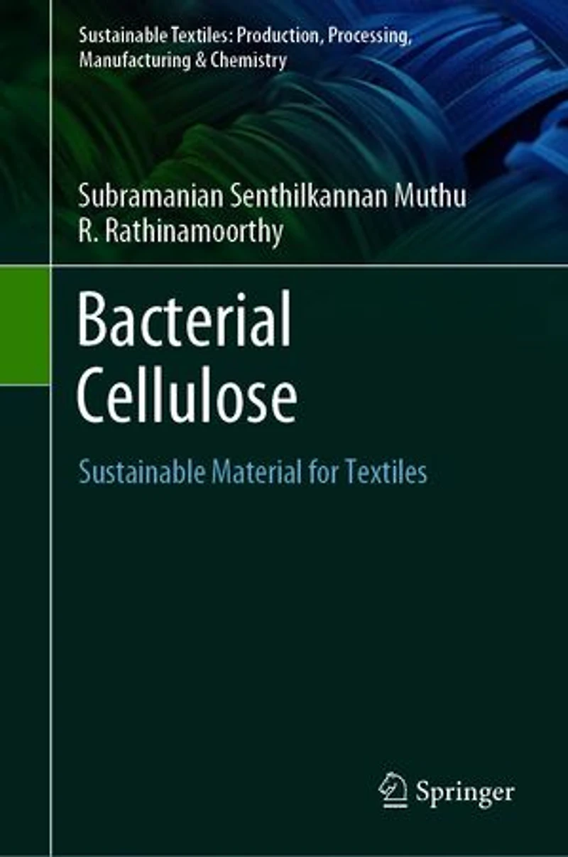Bacterial Cellulose: Sustainable Material For Textiles