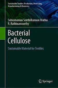 Bacterial Cellulose: Sustainable Material For Textiles