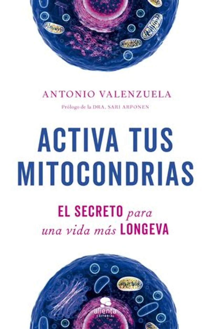 Activa tus mitocondrias: El secreto para una vida más longeva