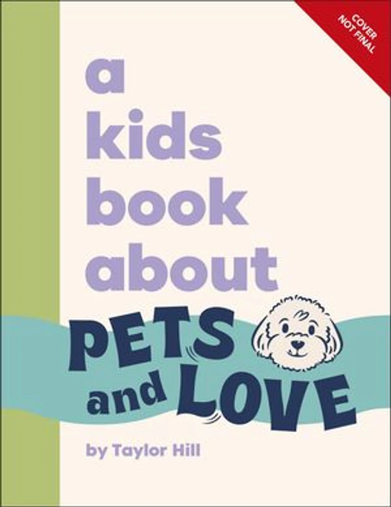 A Kids Book About Pets and Love