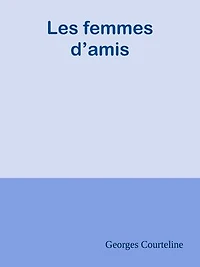 Les femmes d’amis