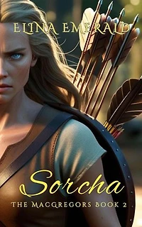 Sorcha: The MacGregors, #2