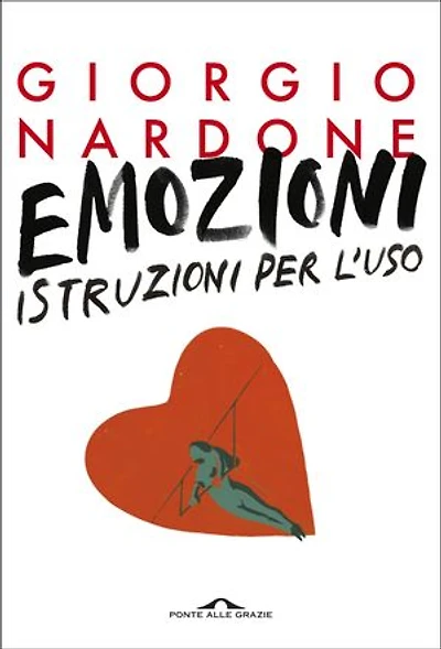 Emozioni: istruzioni per l'uso