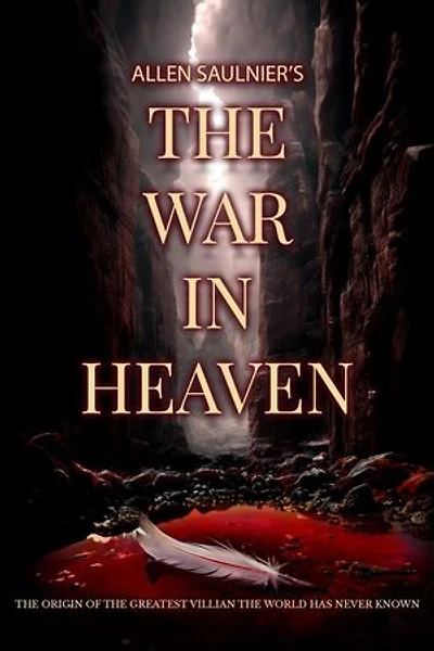 The War In Heaven: Martyrs, #0