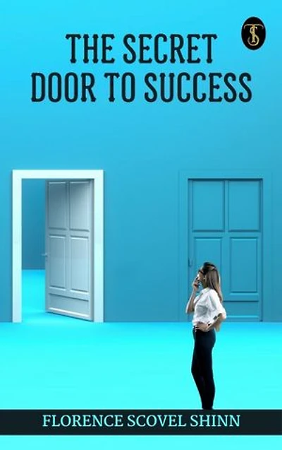 The Secret Door to Success