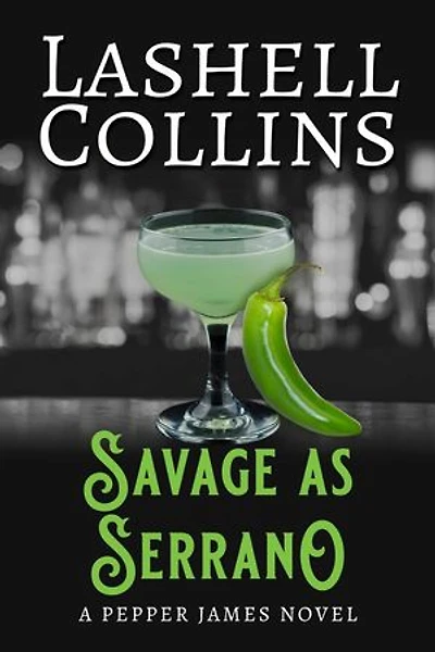 Savage As Serrano: Pepper James FBI, #3