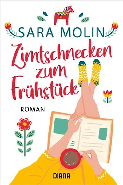 Zimtschnecken zum Frühstück: Roman