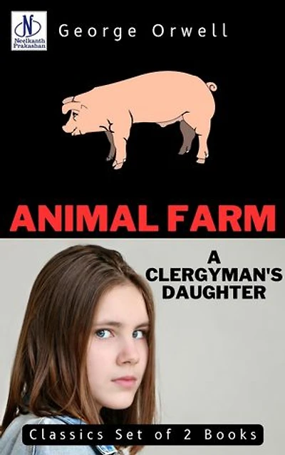 Animal Farm & A Clergyman's Daughter Classics Set of 2 Books