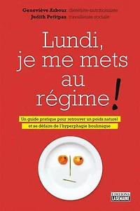 Lundi, je me mets au régime!
