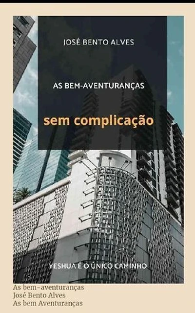 AS BEM-AVENTURANÇAS SEM COMPLICAÇÃO