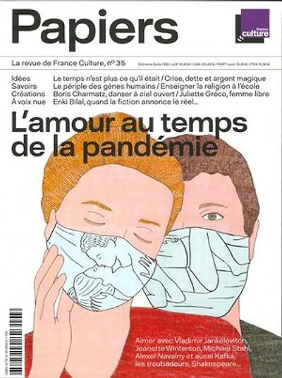 France Culture papiers, n°35. L'amour au temps de la pandémie