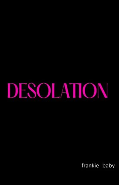 DESOLATION
