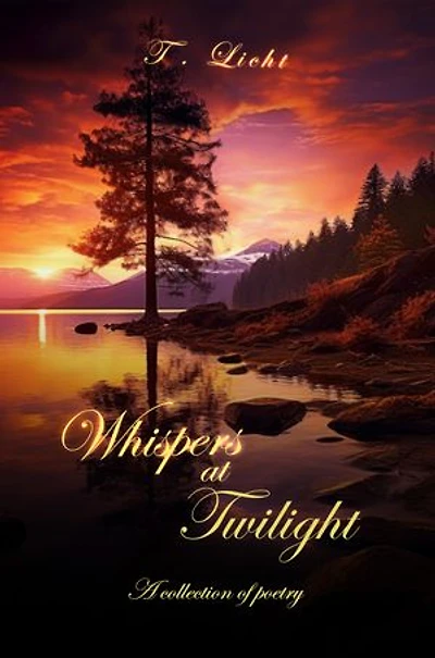 Whisper at Twilight: A Collection of Poetry