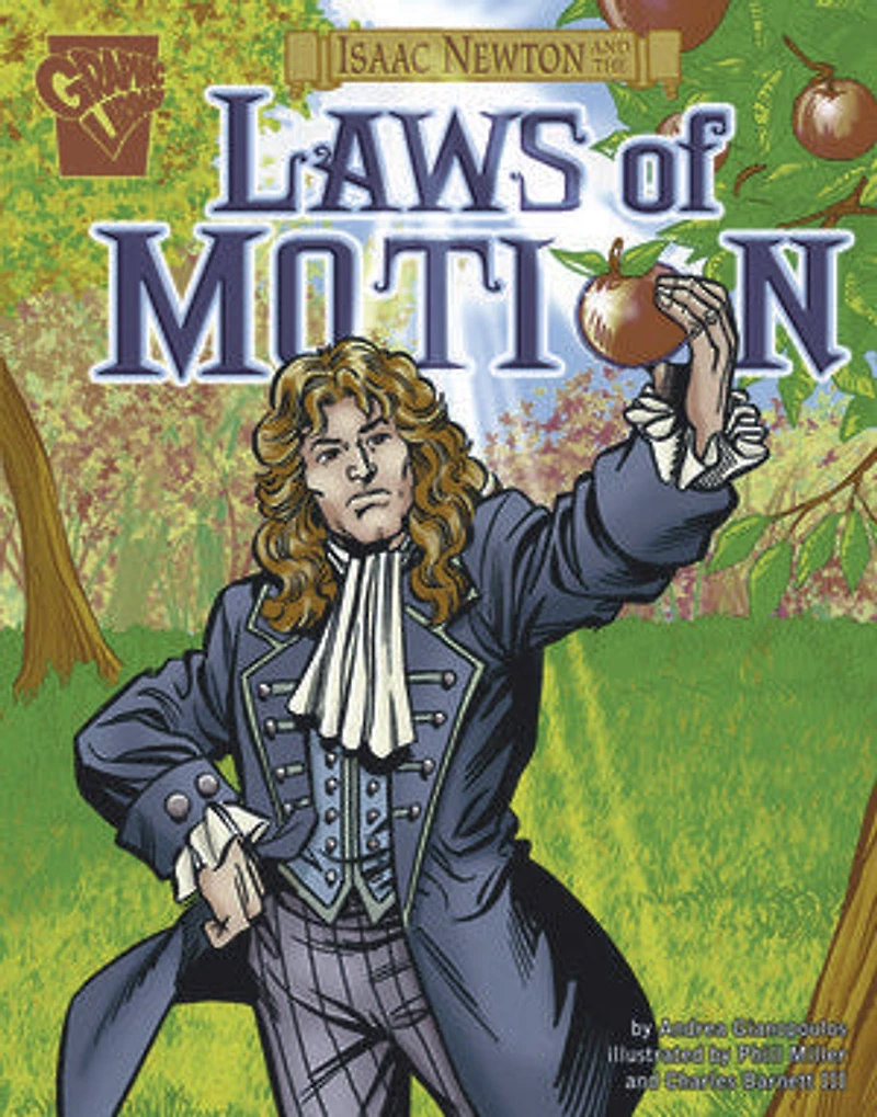 Isaac Newton and the Laws of Motion