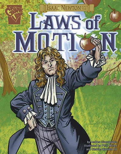 Isaac Newton and the Laws of Motion