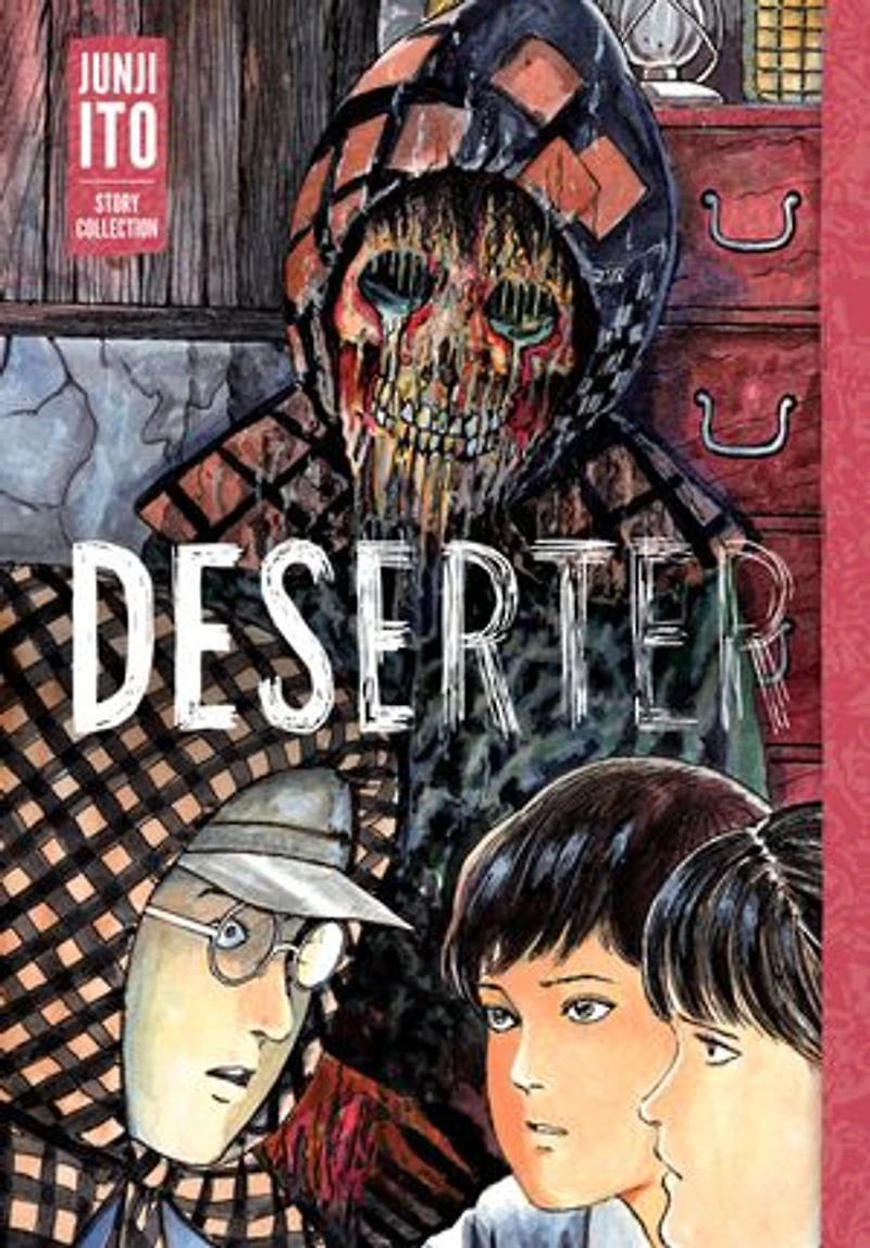 Deserter: Junji Ito Story Collection: Collection