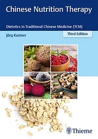 Chinese Nutrition Therapy: Dietetics Traditional Medicine (tcm)