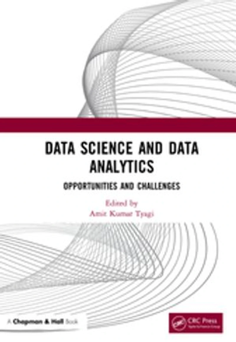Data Science and Analytics: Opportunities Challenges
