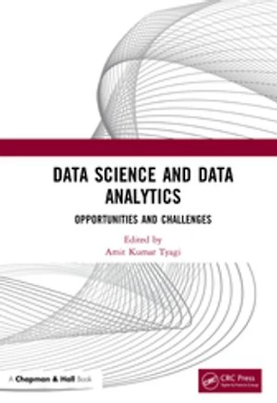 Data Science and Analytics: Opportunities Challenges