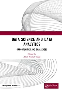 Data Science and Analytics: Opportunities Challenges