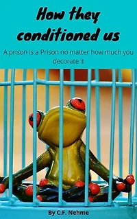 How we have been socially conditioned: (How to break free)