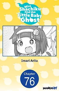 Miss Shachiku and the Little Baby Ghost #076