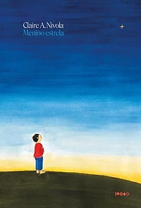 Menino estrela | Livro altamente recomendável FNLIJ 2024 |