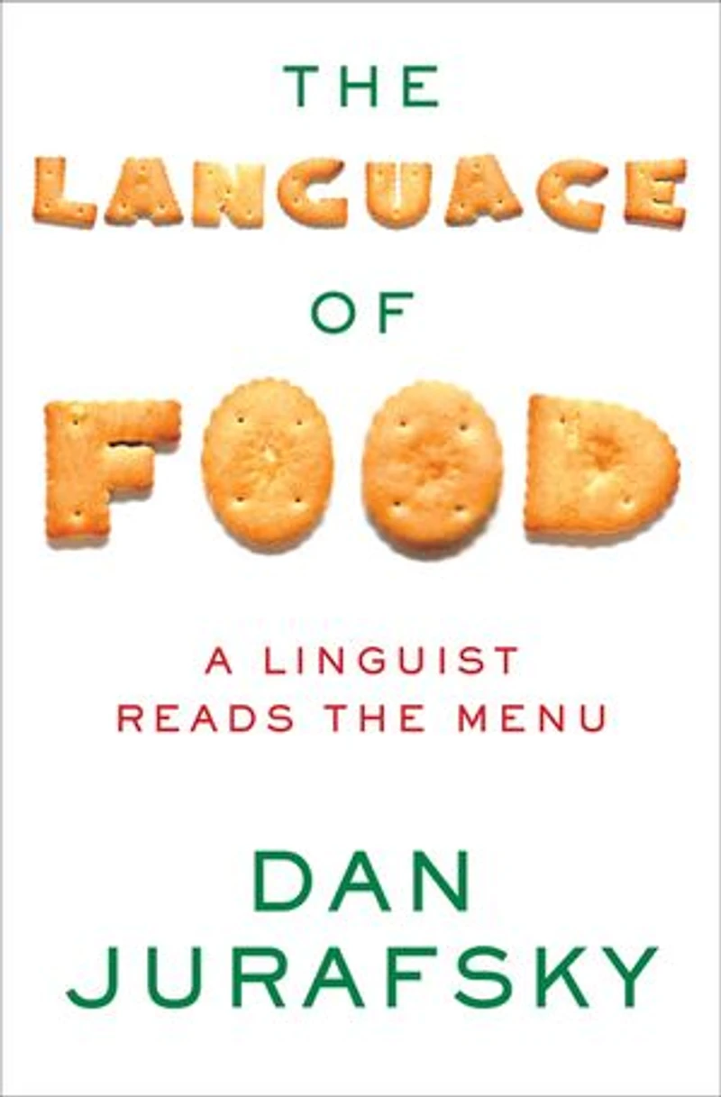 the Language of Food: A Linguist Reads Menu