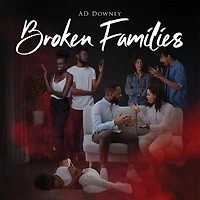 Broken Families: Broken Families