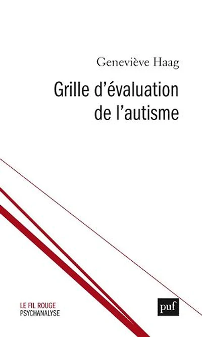 Grille d'évaluation de l'autisme: cliniques des diagnostics et processus changement dans les TSA