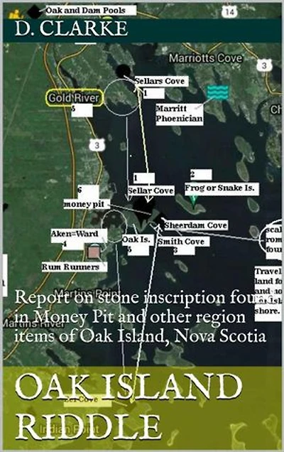 Oak Island Riddle: Report on stone inscription found in Money Pit