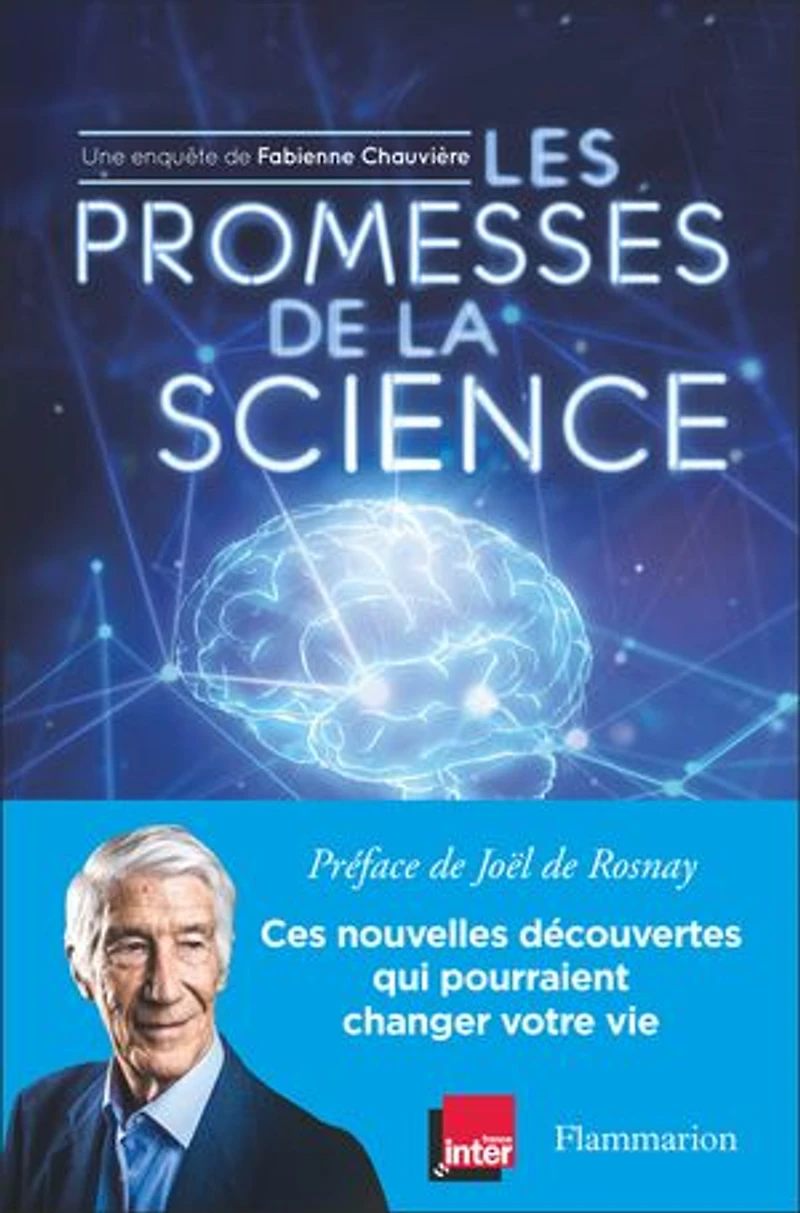 Les promesses de la science: ces nouvelles découvertes qui pourraient changer votre vie