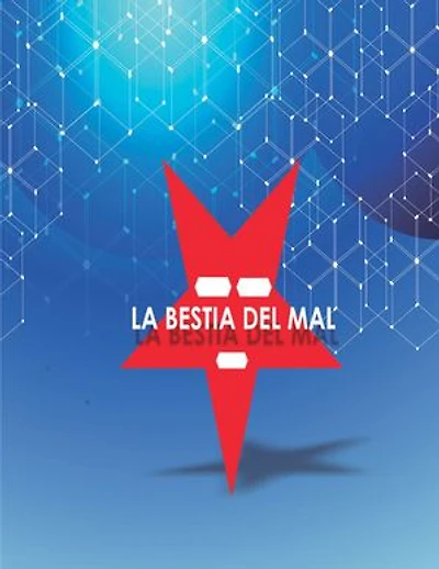 LA BESTIA DEL MAL