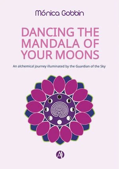 Dancing the mandala of your moons: An alchemical journey illuminated by the Guardian of the Sky