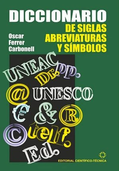 Diccionario de siglas, abreviaturas y símbolos