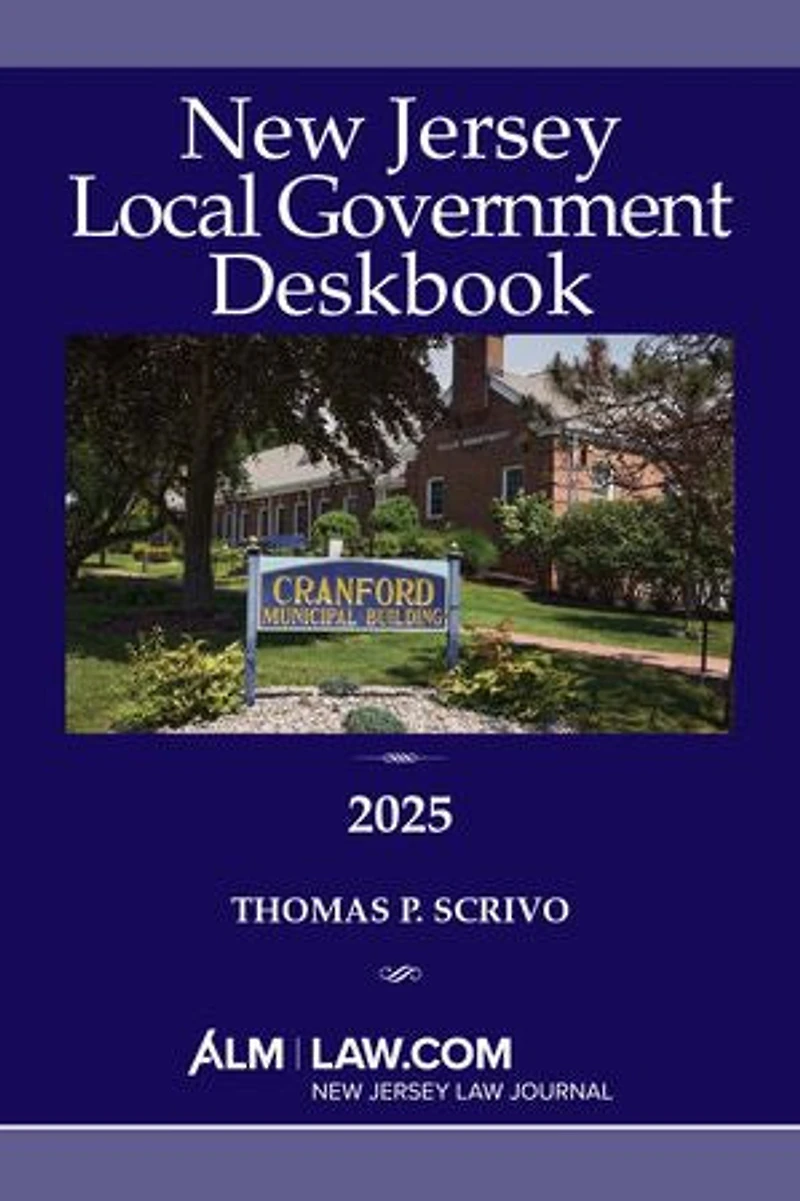 New Jersey Local Government Deskbook 2025