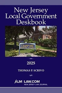 New Jersey Local Government Deskbook 2025