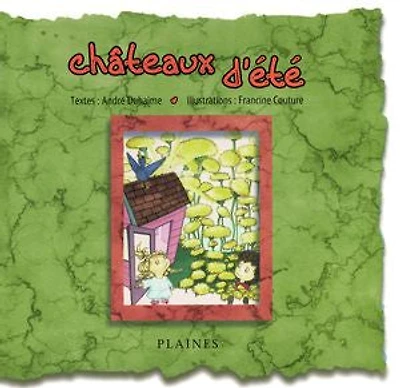 Châteaux d'été