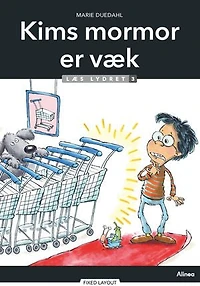 Kims mormor er væk, Læs Lydret 3